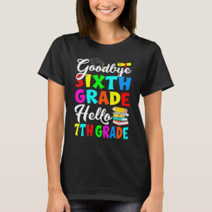Camiseta Adiós Sexto Grado Hola 7mo Grado De Vuelta a la Es