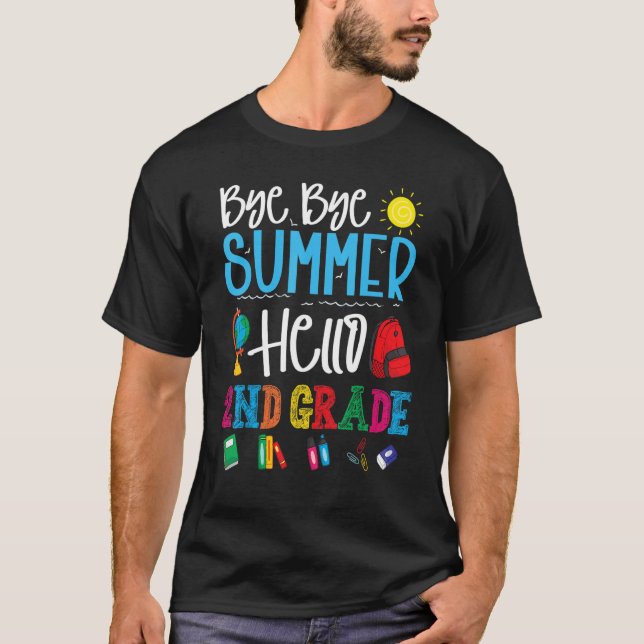 Camiseta Adiós Summer Hello Estudiante De 2º Grado De Vuelt (Anverso)