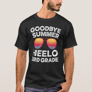 Camiseta Adiós Summer Hello estudiante de tercer grado Ele