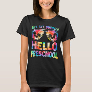 Camiseta Adiós Summer Hello Preescolar Tie Dye De Vuelta A 