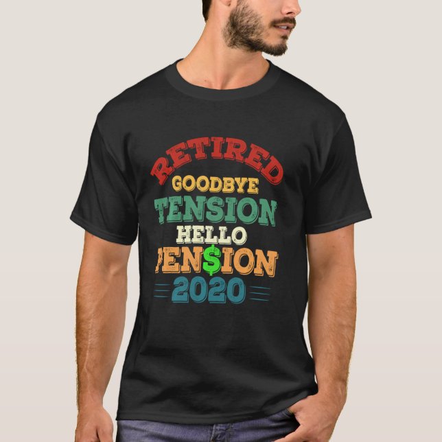 Camiseta Adiós Tensión Hola Pensión 2020 Graciosa R (Anverso)
