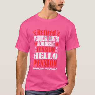 Camiseta Adiós Tensión Hola Pensión Jubilación Guerra Técni