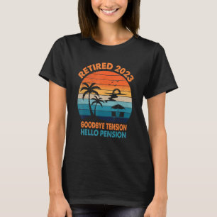 Camiseta Adiós Tensión Hola Pensión Jubilación Jubilado