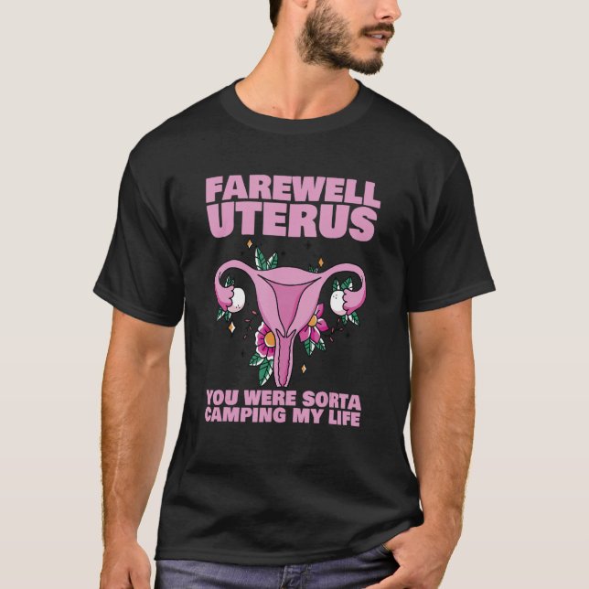 Camiseta Adiós Uterus Histerectomía Cirugía Uterus Surv (Anverso)