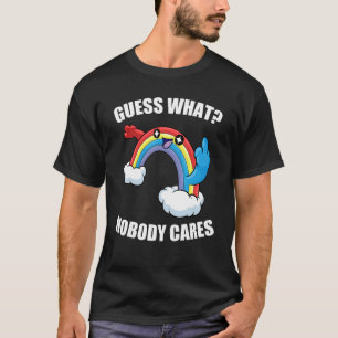 Camiseta ADIVINA LO QUE A NADIE LE IMPORTA EL Meme Arcoiris