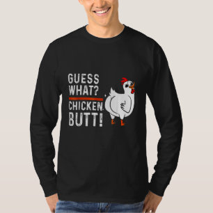 Camiseta Adivina lo que el culo de pollo acaba con los poll