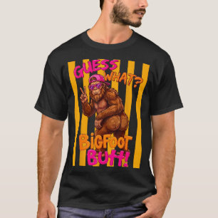 Camiseta Adivina qué bigfoot trasero divertido sasquatch sq