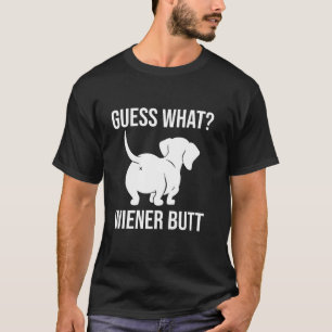 Camiseta Adivina Que Culo De Perrito Dachshund Wiener Dog D