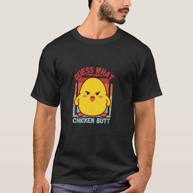 Camiseta ¡Adivina qué culo de pollo! (Anverso)