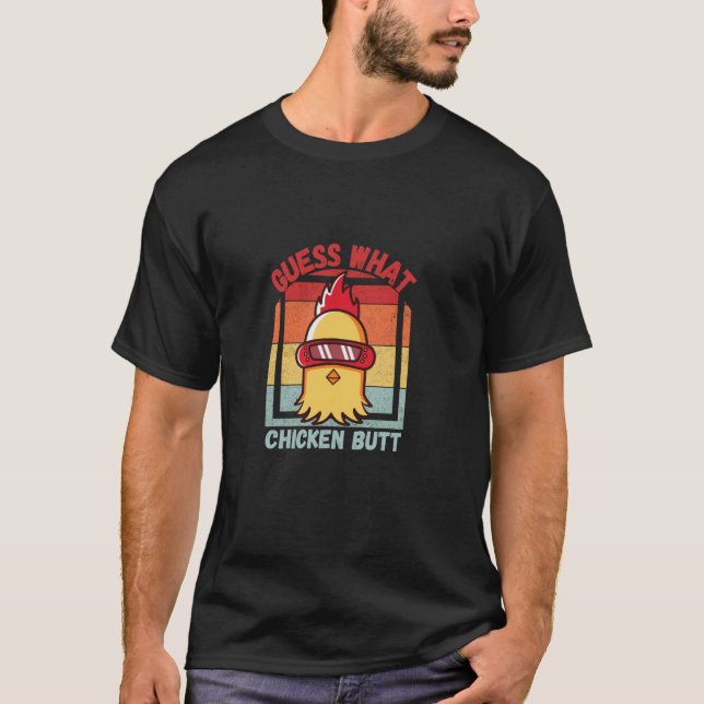 Camiseta Adivina qué culo de pollo! Diversión (Anverso)