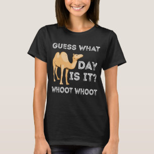 Camiseta Adivina qué día es el camello de trabajo del miérc