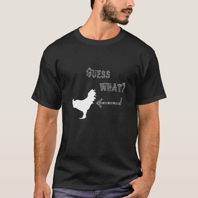 Camiseta Adivina Qué Diseño de Pollo Blanco Cool (Anverso)
