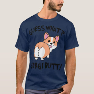 Camiseta Adivina qué es lo que Corgi Butt Cute Lover