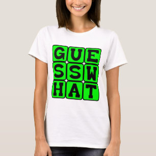 Camiseta Adivina Qué, Guardando Un Secreto