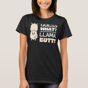 Camiseta Adivina qué llama "Butt" bailando "Booty Shake Lla