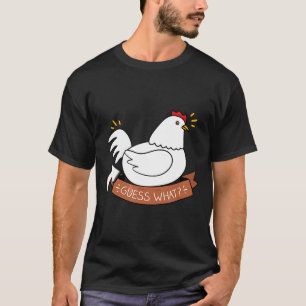 Camiseta Adivina Qué Pollo Pero Mascota
