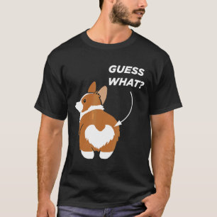 Camiseta Adivina Qué Trasero De Corgi Dueño De Corgi Noveda