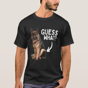Camiseta ¡Adivina qué trasero de pastor alemán! Divertida m