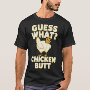 Camiseta Adivina Qué Trasero De Pollo _12