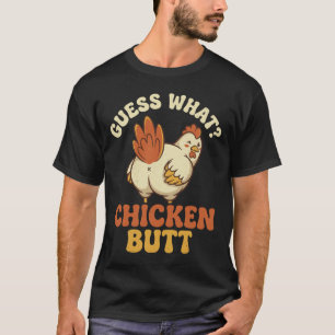 Camiseta Adivina Qué Trasero De Pollo _8