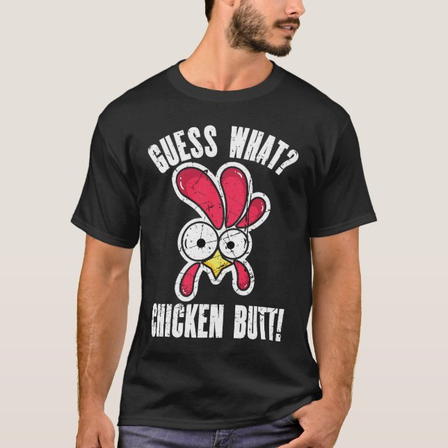 Camiseta Adivina Qué Trasero De Pollo Afligido Pollo 1 (Anverso)