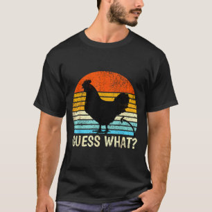 Camiseta Adivina Qué_ Trasero de Pollo! Chiste de Granja Po