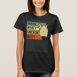 Camiseta Adivina Qué Trasero De Pollo  Chiste De Pollo Retr