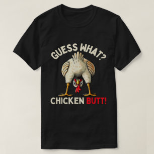 Camiseta Adivina Qué Trasero De Pollo Chistoso Meme