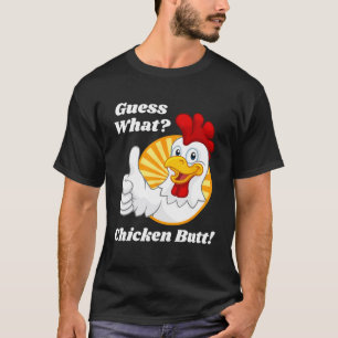 Camiseta Adivina Qué Trasero De Pollo Divertidísimo Clásico