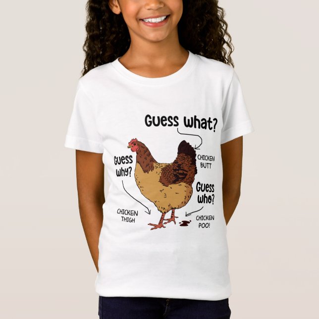 Camiseta Adivina qué trasero de pollo, divertido amante del (Anverso)