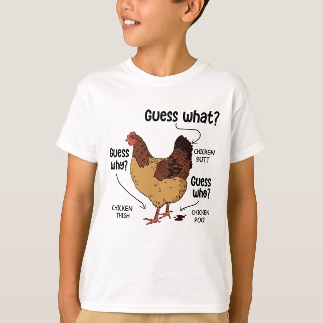 Camiseta Adivina qué trasero de pollo, divertido amante del (Anverso)