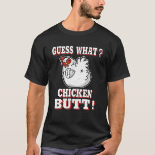 Camiseta Adivina Qué Trasero De Pollo El Adivina Qué Pollo