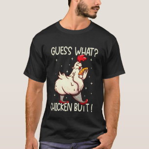 Camiseta Adivina Qué Trasero De Pollo, Humor Ingenioso Dive