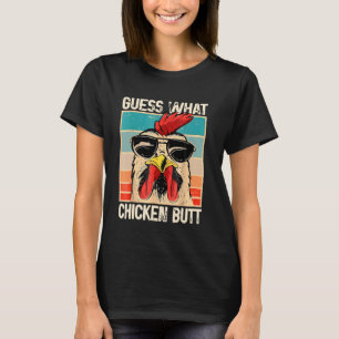 Camiseta Adivina Qué Trasero De Pollo - Meme Divertido De P