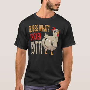 Camiseta Adivina Qué Trasero De Pollo  Papá Hermanos Amigos