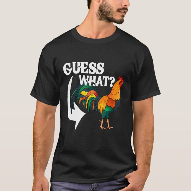 Camiseta Adivina Qué Trasero De Pollo  Pollo (Anverso)