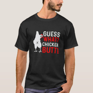 Camiseta Adivina Qué Trasero De Pollo Ropa Blanca Cita
