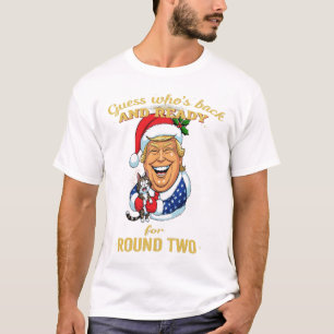 Camiseta Adivina quién está de vuelta