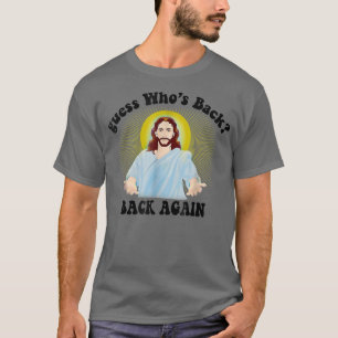 Camiseta Adivina quién está de vuelta feliz Pascua Jesús Má
