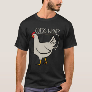 Camiseta Adivina W Chicken Butt