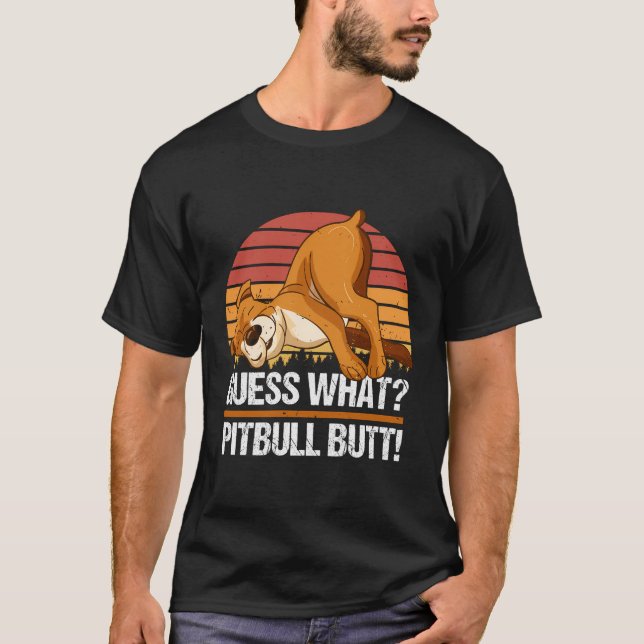 Camiseta Adivinan Qué Perro Retro De Pitbull Butt (Anverso)