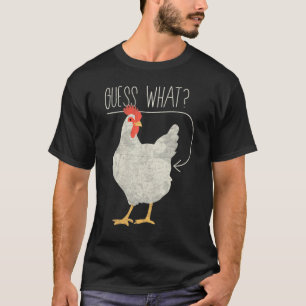 Camiseta Adivinanza Divertida, Culo de Pollo! Diseño Blanco