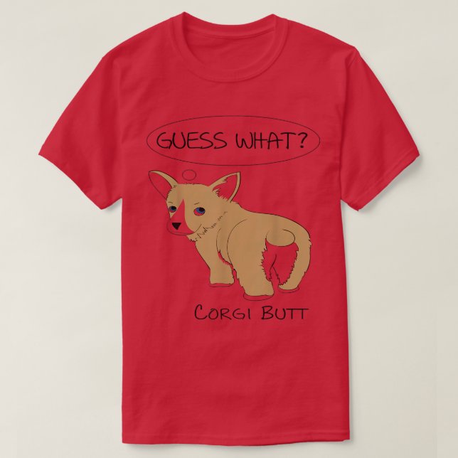 Camiseta Adivinar qué es Corgi Butt (Diseño del anverso)