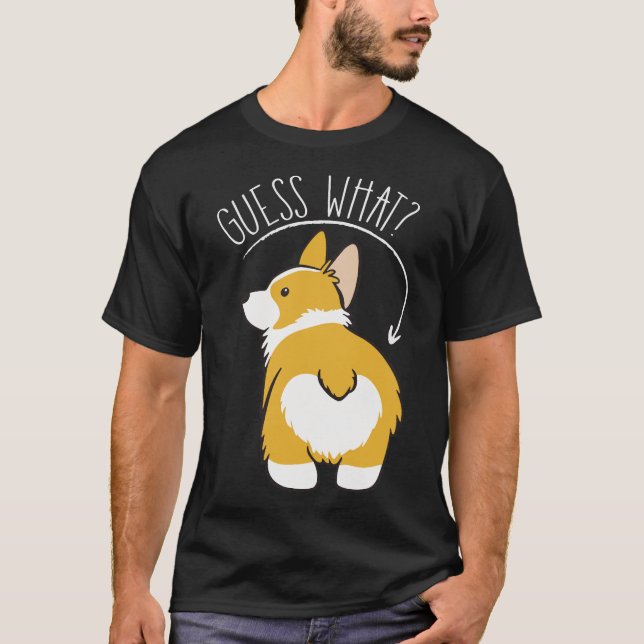 Camiseta Adivinar qué es Corgi Butt (Anverso)