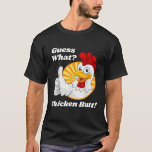 Camiseta Adivinen lo divertidísimo del pollo Butt Funny Cla