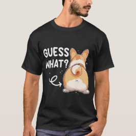 Camiseta Adivinen lo que Corgi Butt Funny