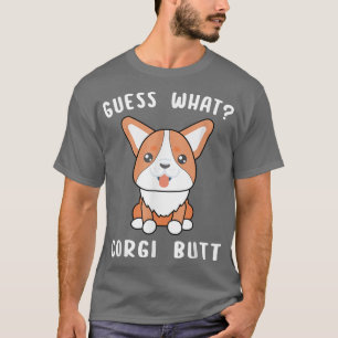 Camiseta Adivinen lo que Corgi Butt Funny Corgi Dog Gift Pu