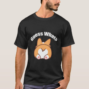 Camiseta Adivinen Lo Que Corgi Butt Humor