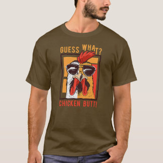 Camiseta Adivinen Lo Que El Pollo Butt Funny Papá Hermanos