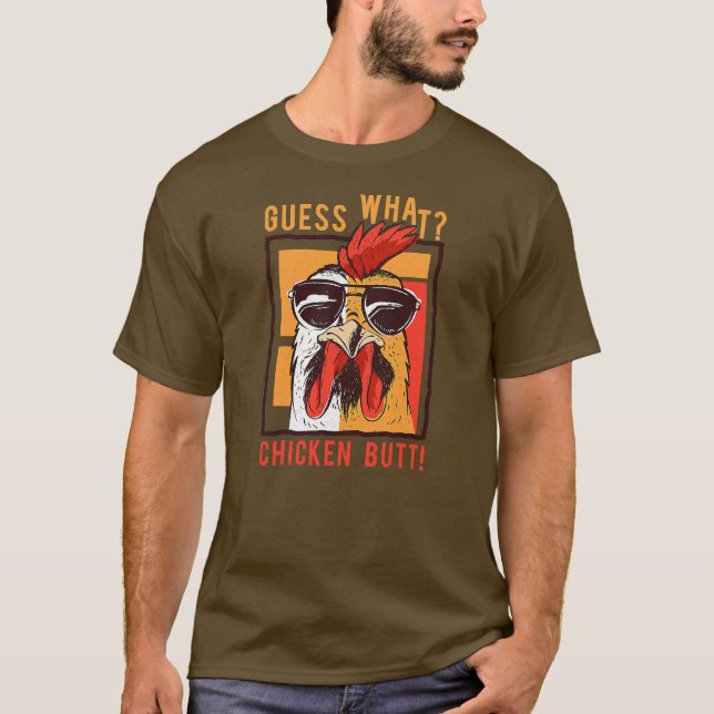 Camiseta Adivinen Lo Que El Pollo Butt Funny Papá Hermanos  (Anverso)